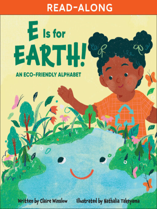 Title details for E Is for Earth! by Claire Winslow - Available